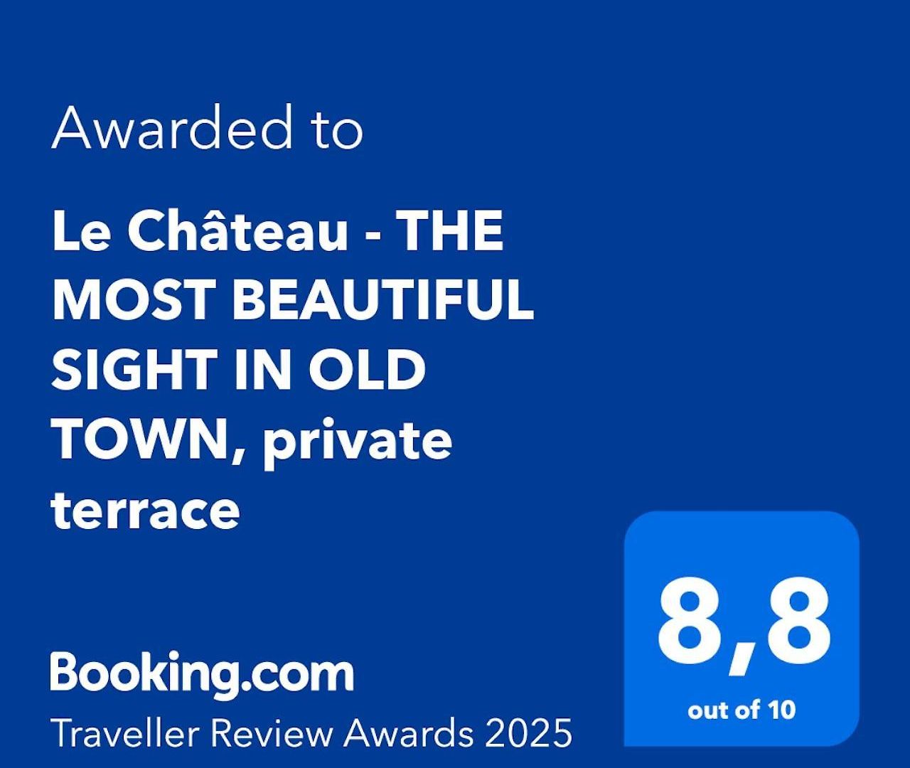 Le Chateau - The Beautiful Sight In Old Town, Private Terrace Apartment *